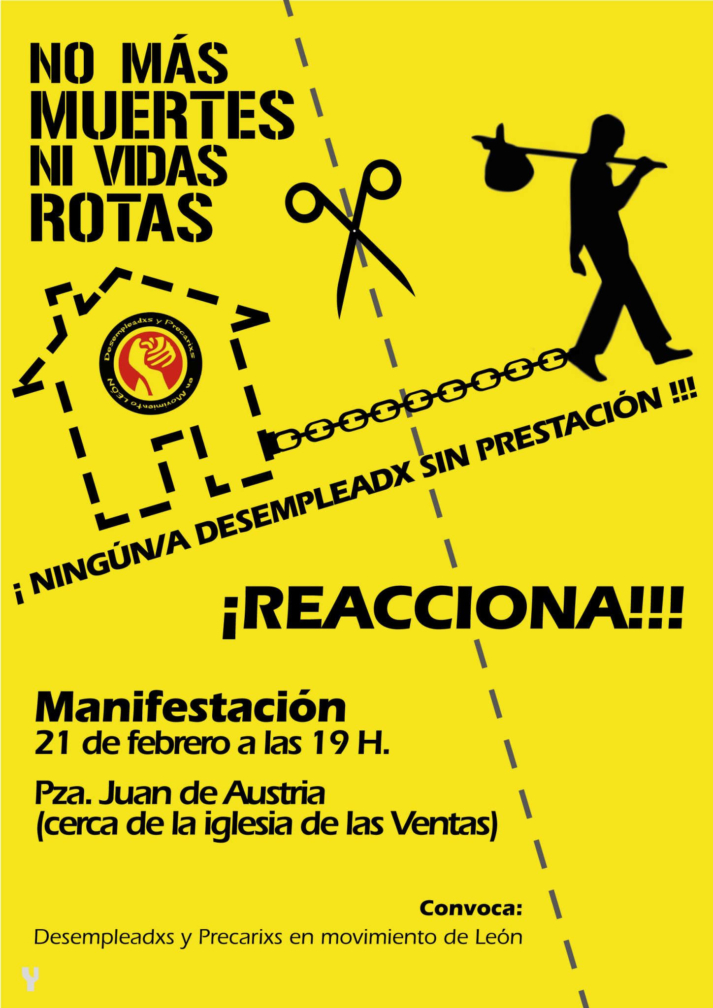 Cartel manifestación 21F no más muertes ni vidas rotas